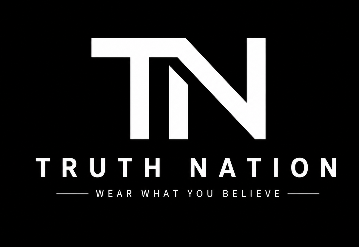 Truth Nation — Wear What You Believe